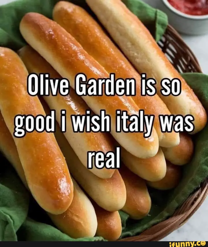 Olive Garden is So Good I Wish Italy was Real