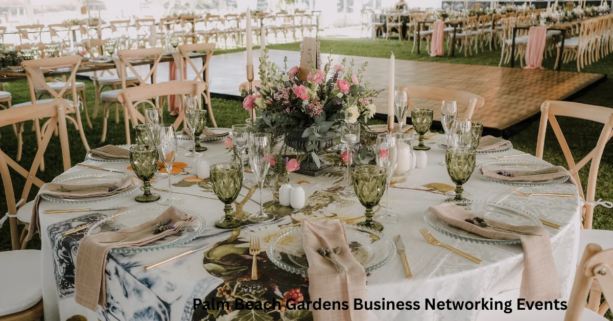 Palm Beach Gardens Business Networking Events