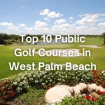 Public Golf Courses near Palm Beach Gardens