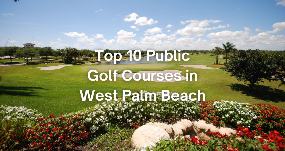 Public Golf Courses near Palm Beach Gardens